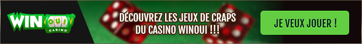 Découvrez les jeux de Craps du Casino WinOui